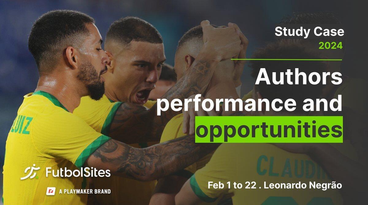 Study case FutbolSites: performance de autores e oportunidades