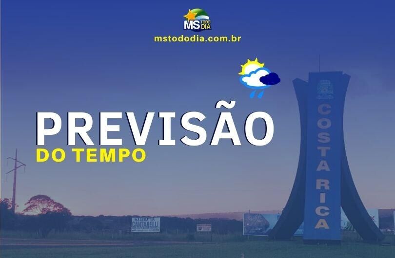 Imagem de compartilhamento para o artigo Costa Rica, Chapadão do Sul e Alcinópolis terão quarta de temperaturas mais amenas da MS Todo dia