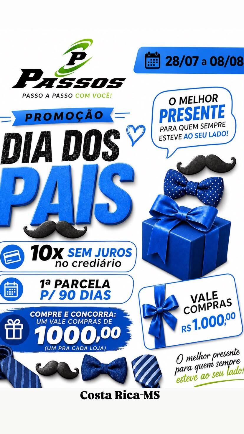 Ilustração da notícia Dia dos Pais é na Passos: compre, concorra a R$ 2 mil em vales-compras e comece a pagar após  90 dias