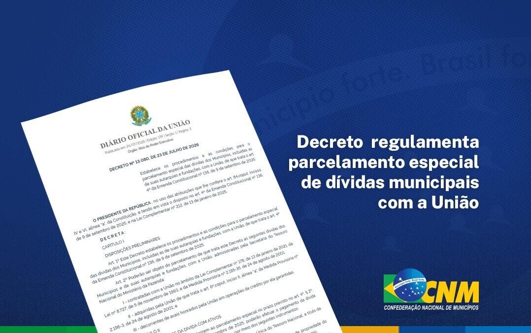 Imagem da notícia Publicado decreto que regulamenta o parcelamento especial de dívidas municipais com a União