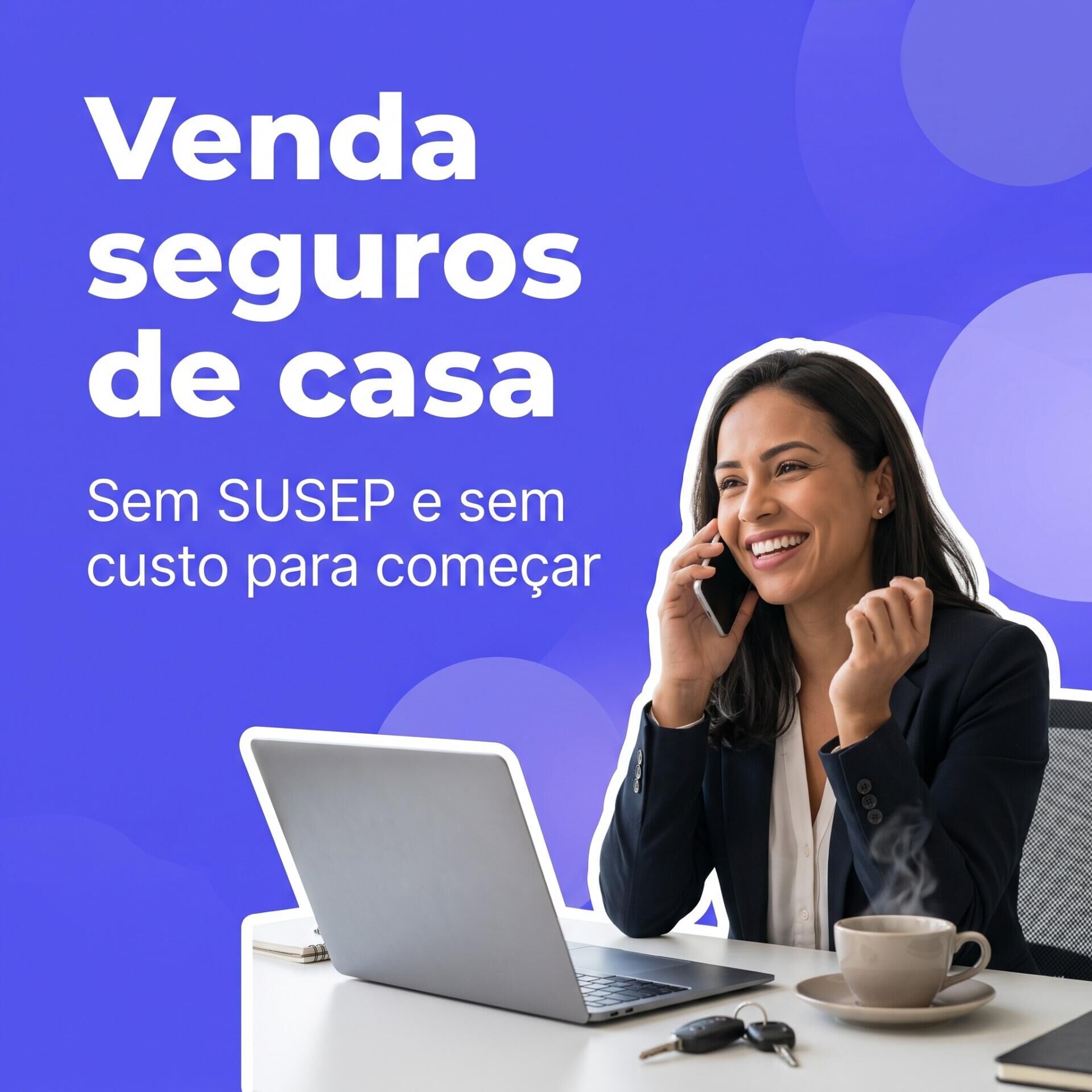 Imagem ilustrativa para o artigo Onde posso vender seguros em home office? Os caminhos, os requisitos e a opção mais rápida
