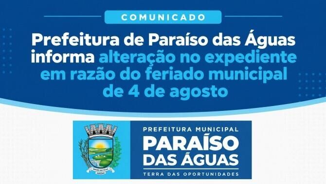 Imagem da notícia Paraíso das Águas terá expediente suspenso no feriado de São João Maria Vianney