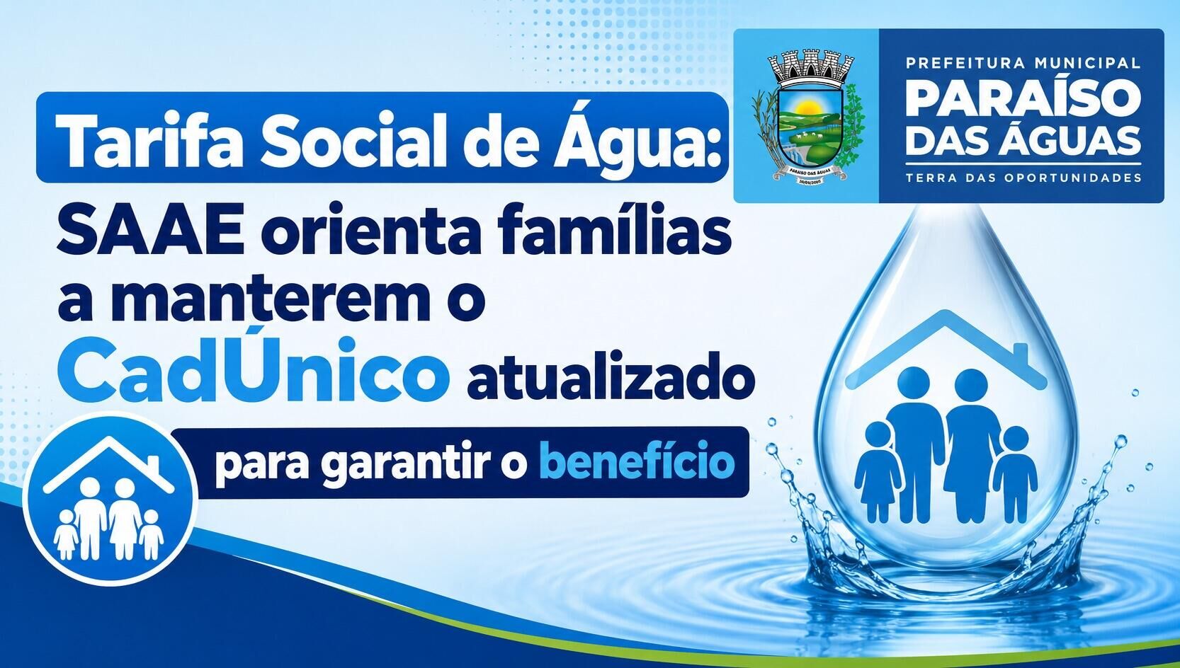 Ilustração da notícia Famílias de Paraíso das Águas devem atualizar CadÚnico para manter Tarifa Social de Água