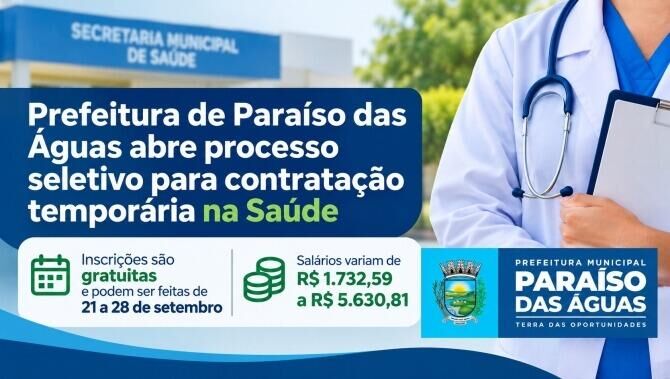 Ilustração da notícia Paraíso das Águas abre processo seletivo para área da Saúde com salários de até R$ 5,6 mil