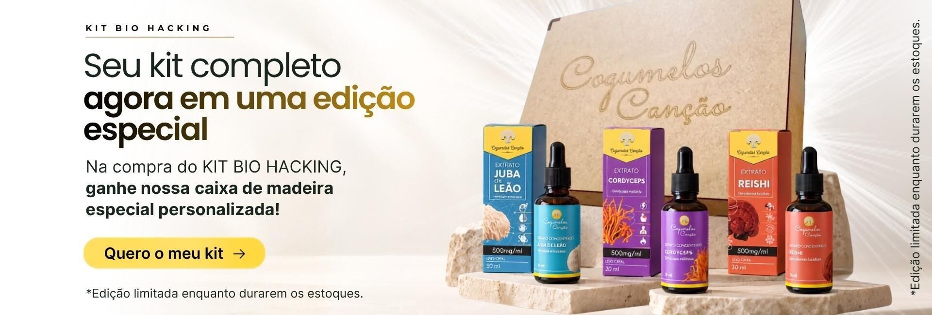 A imagem do banner mostra a oferta de uma caixa especial de madeira personalizada da Cogumelos Canção que o cliente pode ganhar ao comprar o kit bio hacking.