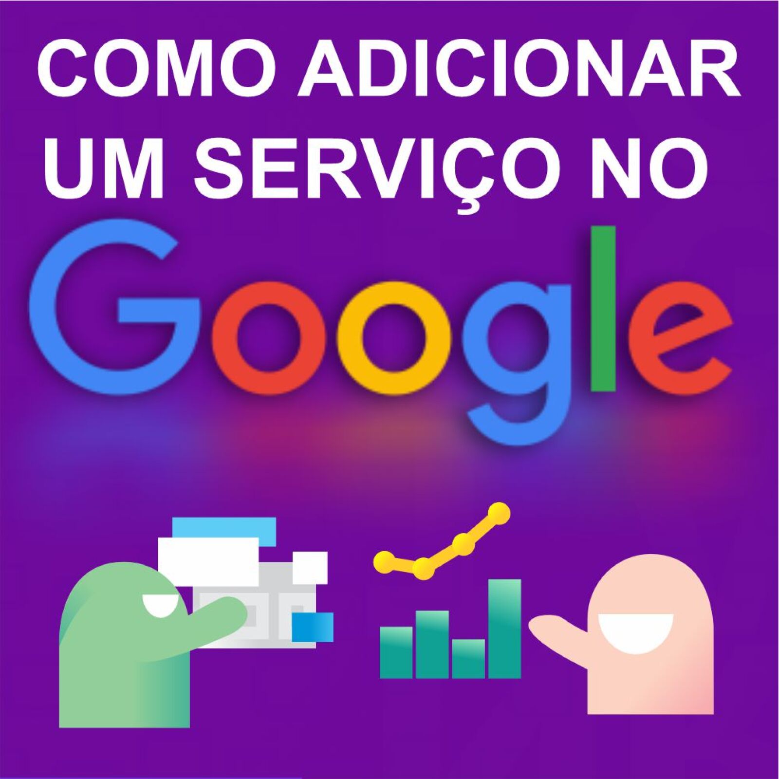 Imagem de capa do artigo Cadastrando serviço no Google perfil de empresa em 2026