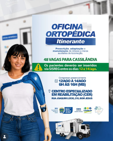Imagem da notícia Cassilândia recebe Oficina Ortopédica Itinerante com 48 vagas para atendimento especializado
