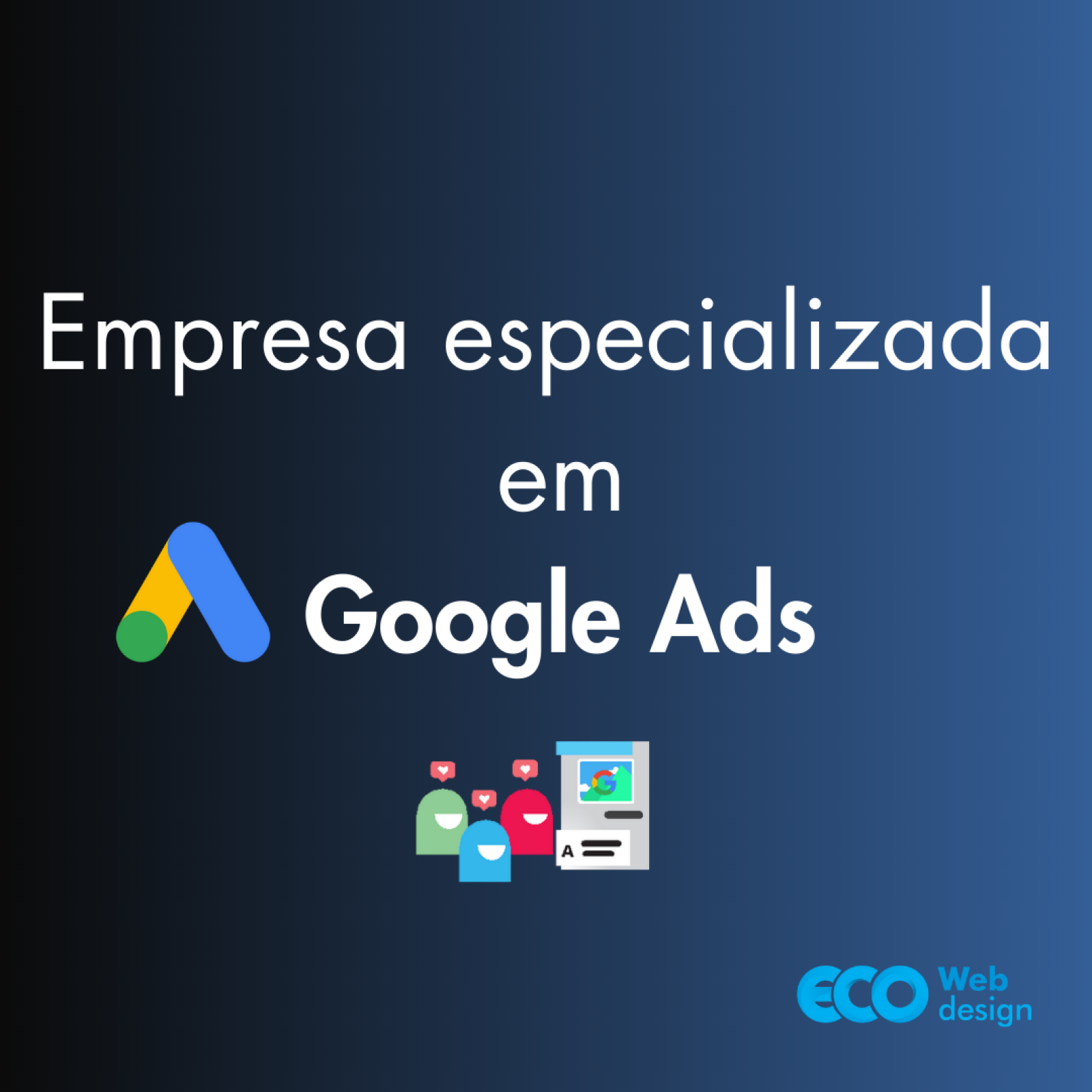 Imagem de capa do artigo Empresa Especializada em Google Ads