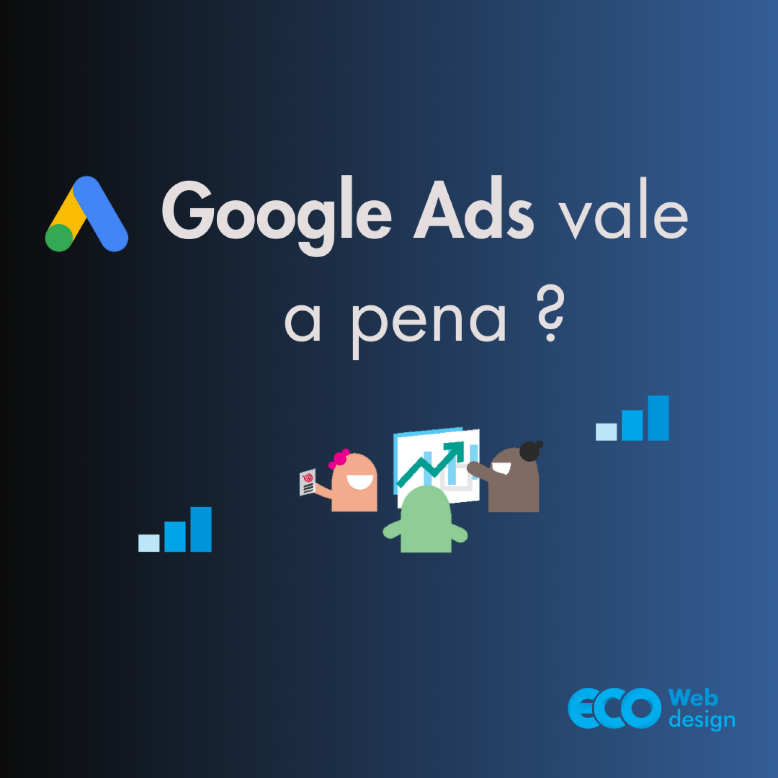 Imagem de capa do artigo Google Ads vale a pena para a minha empresa?