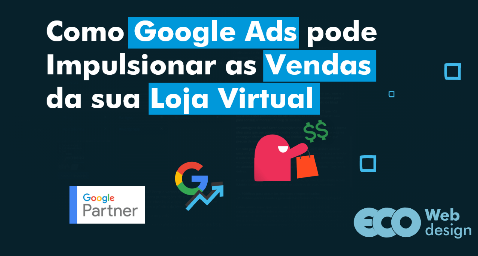 Imagem de capa do artigo Como Google Ads pode Impulsionar as Vendas da sua Loja Virtual