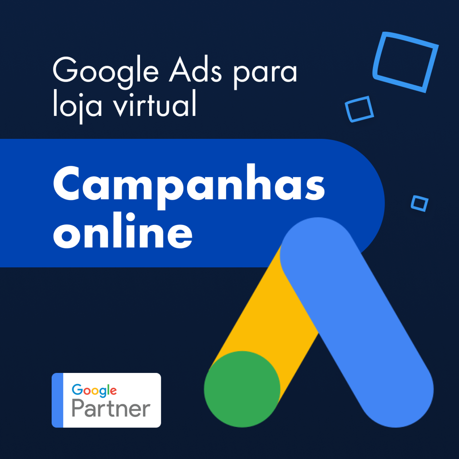 Imagem de capa do artigo Google Ads para loja virtual: crie campanhas online