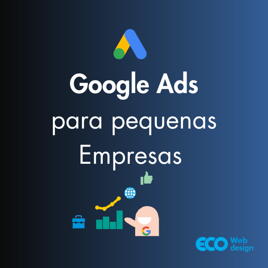 Google ADS para pequenas empresas