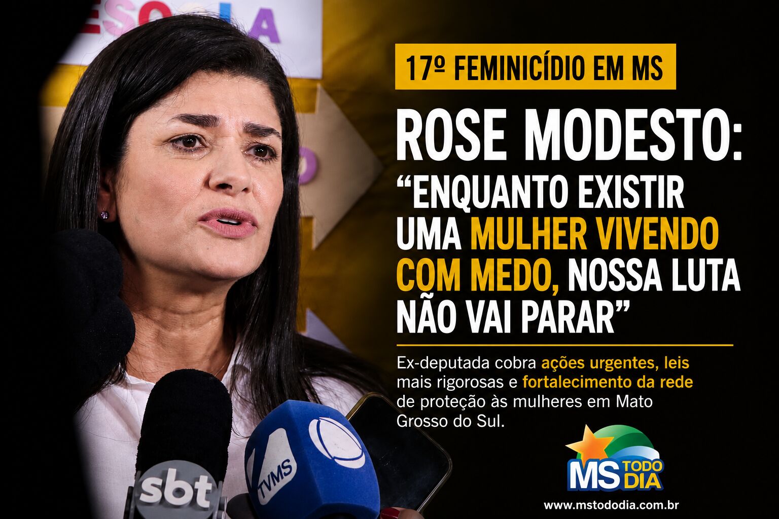Ilustração da notícia 17º feminicídio em Mato Grosso do Sul: Rose Modesto cobra ação e diz que “não podemos recuar um único passo” da MS Todo dia