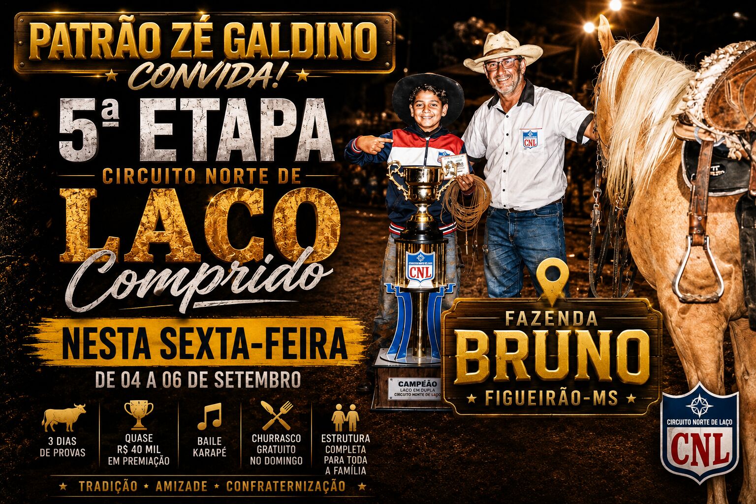 Imagem ilustrativa da matéria Patrão Zé Galdino faz convite a Figueirão e região para o Circuito Norte de Laço Comprido na Fazenda Bruno