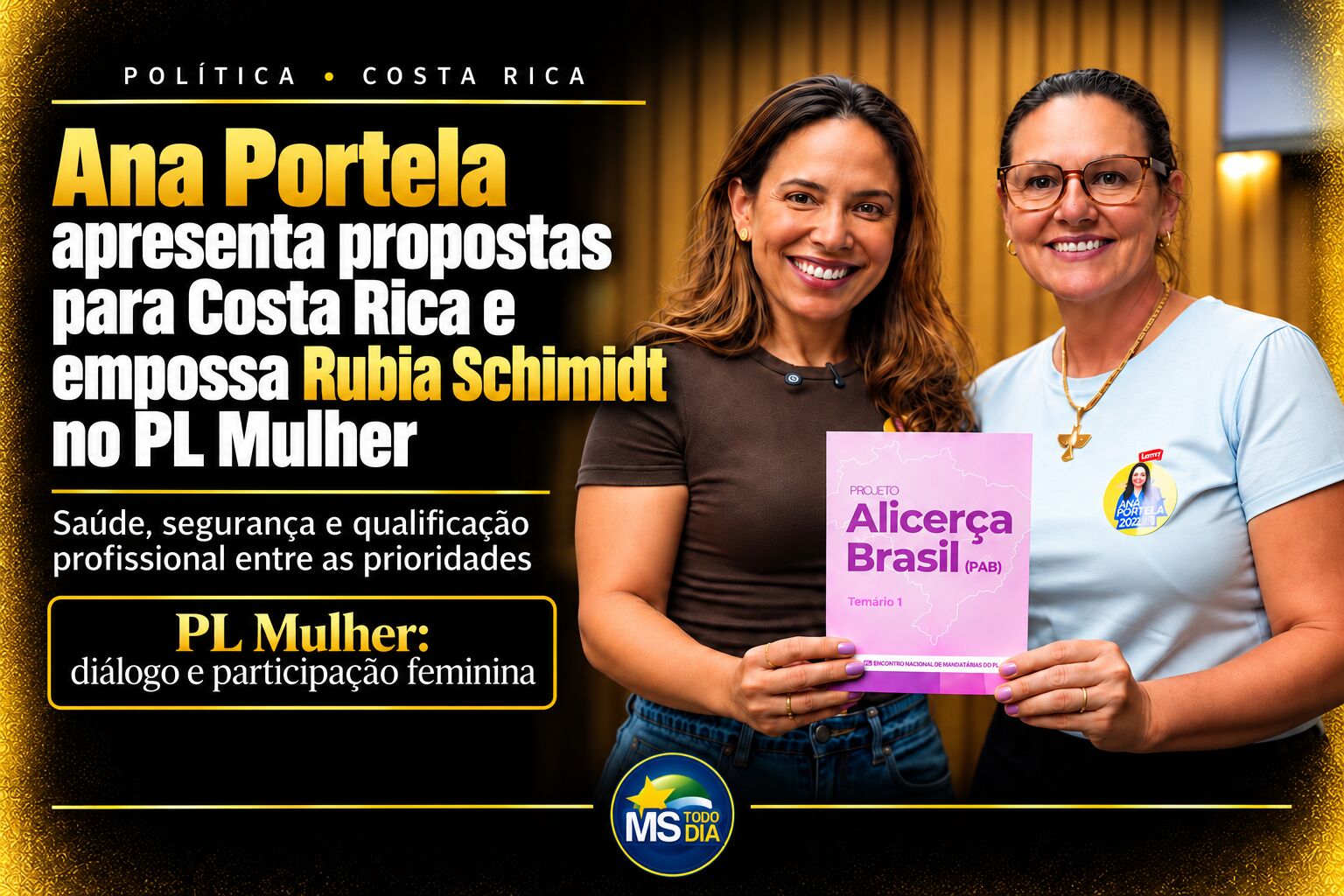 Imagem de compartilhamento para o artigo Ana Portela apresenta propostas para Costa Rica e empossa Rubia Schimidt no PL Mulher da MS Todo dia