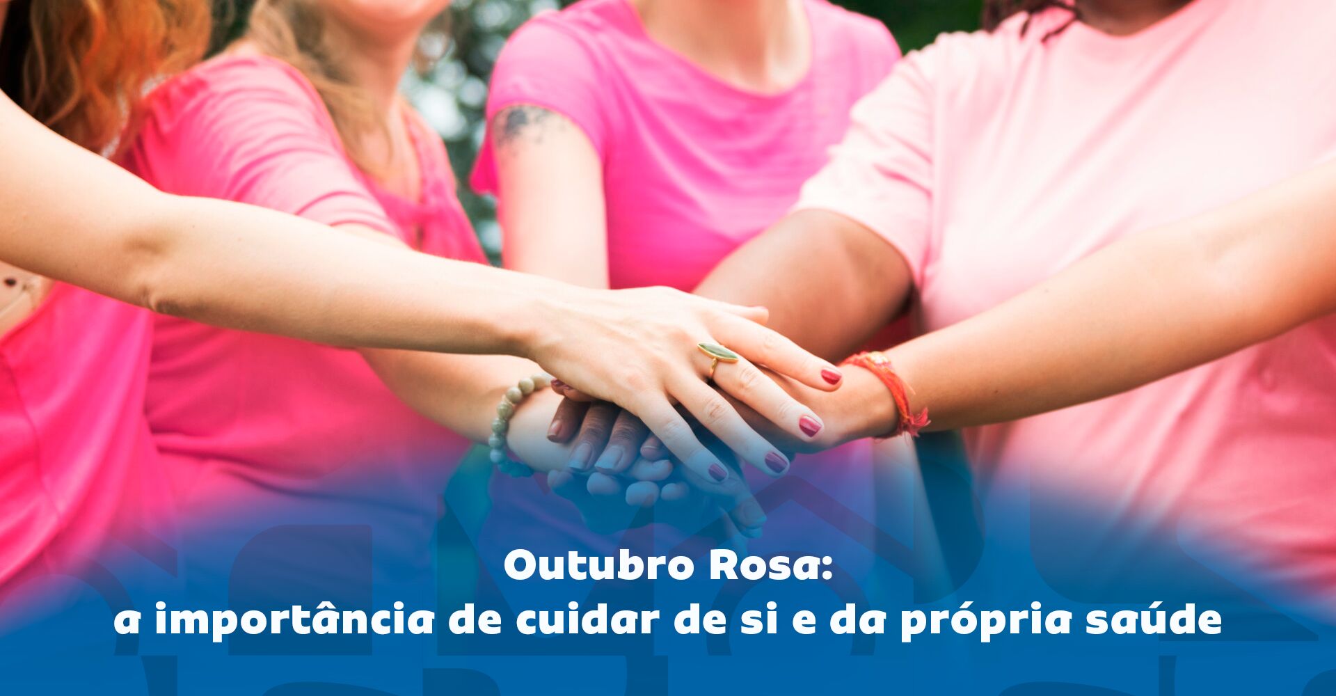 Imagem ilustrativa para o artigo Outubro Rosa: a importância de cuidar de si e da própria saúde da Maria Brasileira