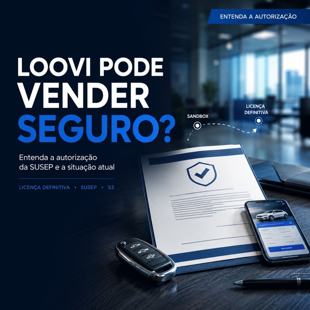 Imagem ilustrativa para o artigo Loovi Pode Vender Seguro? Veja como isso funciona.