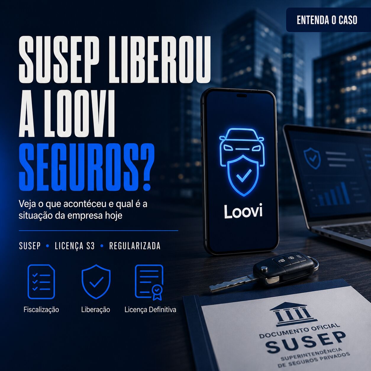 Imagem ilustrativa para o artigo Susep Libera Loovi Seguros? Veja o que mudou