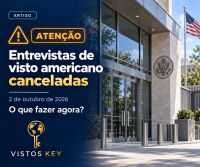 Imagem principal do artigo Consulados dos EUA suspendem entrevistas em 2 de outubro: o que fazer se seu agendamento foi cancelado?