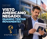 Imagem principal do artigo Visto americano negado: quanto tempo esperar para tentar novamente?