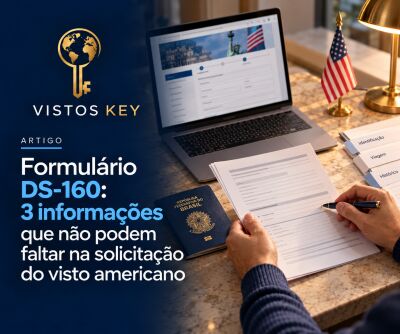 Imagem do artigo Formulário DS-160: 3 informações que não podem faltar na solicitação do visto americano